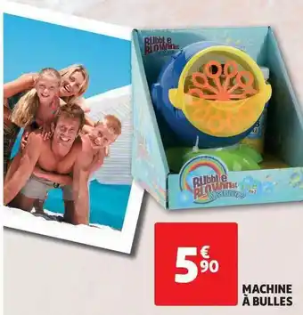 Auchan Machine à Bulles offre