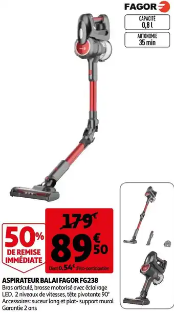 Auchan Fagor aspirateur balai fg238 offre