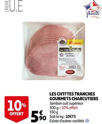 Auchan Les chti'tes tranches gourmets charcutiers offre