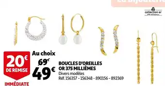 Auchan Boucles d'oreilles or 375 millièmes offre