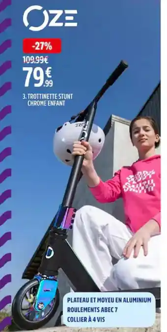 Intersport Trottinette Stunt Chrome Enfant offre
