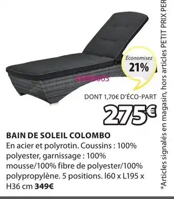 JYSK Bain de soleil colombo offre