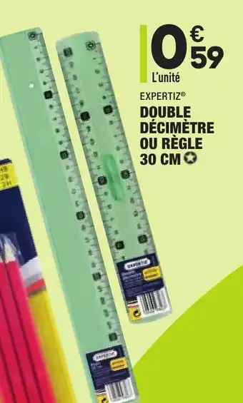 Double décimÚtre ou rÚgle 30 cm