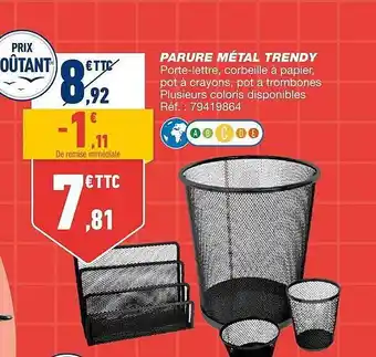 Bureau Vallée Parure métal trendy offre