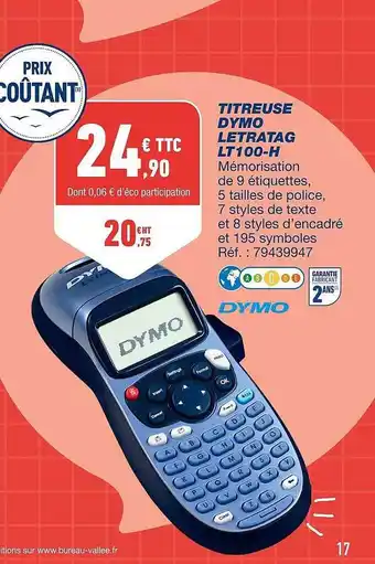Bureau Vallée Titreuse dymo letratag dymo offre