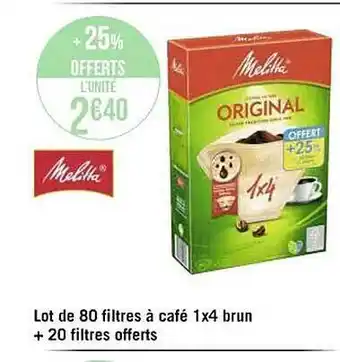 Casino Supermarchés 80 filtres à café 1x4 brun + 20 filtres offerts melitta offre