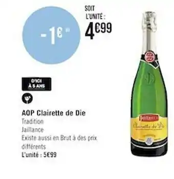 Casino Supermarchés Aop clairette de die offre