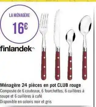 Géant Casino Ménagère 24 pièces en pot club rouge finlandek offre