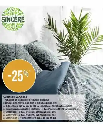 Géant Casino Collection caraibes sincère offre