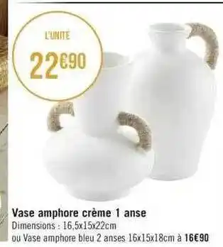 Géant Casino Vase ampjore crème 1 anse offre