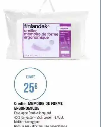 Géant Casino Oreiller memoire de forme ergonomique finlandek offre