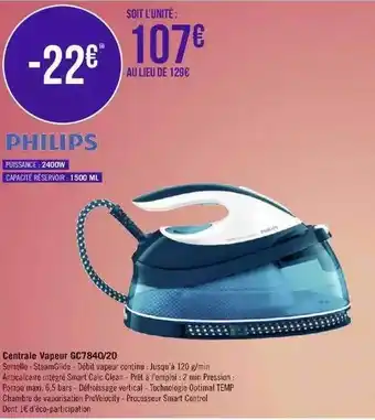 Géant Casino Centrale vapeur philips offre