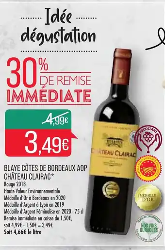 Match Blaye Côtes de bordeaux AOP Château Clairac offre