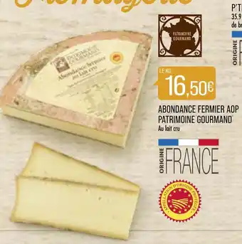 Match Abondance fermier AOP patrimoine gourmand offre