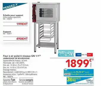 METRO Four à pulsé 6 niveaux gn ambassade de bourgogne offre