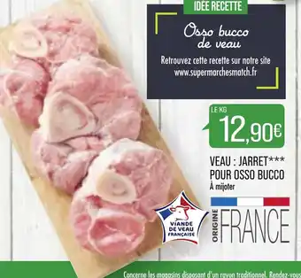 Match Veau : jarret pour osso bucco offre