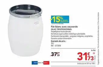 Fût blanc avec couvercle gilac professionnel