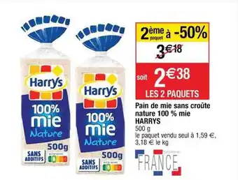 Cora x Carrefour Pain de mie sans croûte nature 100% mie harrys offre
