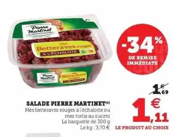 Hyper U Salade pierre martinet offre