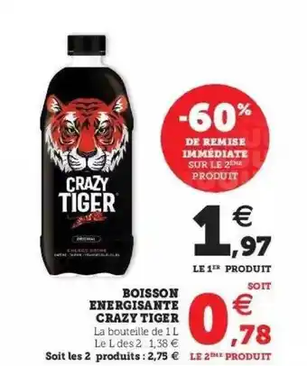 Hyper U Boisson énergisante crazy tiger offre