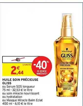 Intermarché Hyper Huile soin précieuse gliss offre