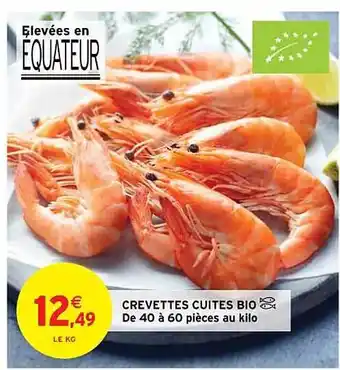 Intermarché Hyper Crevettes cuites bio offre