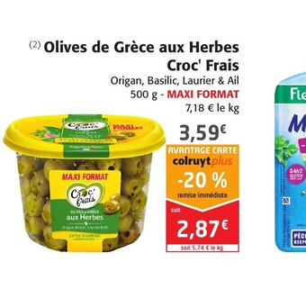 Colruyt Croc'Frais Olives de Grèce Aux Herbes offre