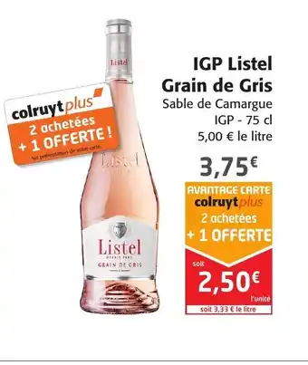 Colruyt IGP Listel Grain de Gris offre