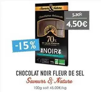 Naturalia Chocolat noir fleur de sel saveurs & nature offre