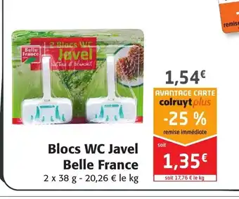 Colruyt Blocs WC Javel Belle France offre