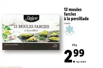 Lidl 12 moules farcies à la persillade offre