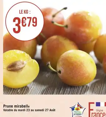 Géant Casino Prune mirabelle offre