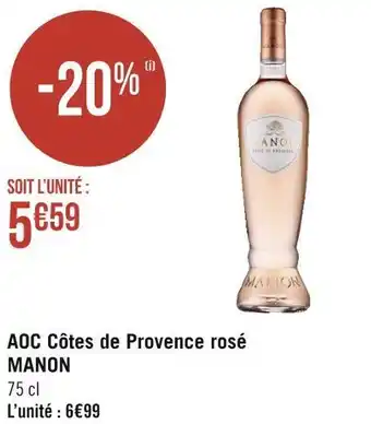 Géant Casino Rosé manon aoc côtes de provence offre