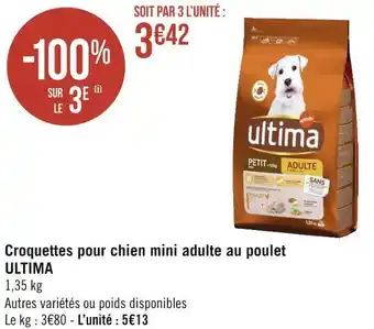 Géant Casino Ultima croquettes pour chien mini adulte au poulet offre