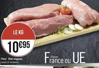 Géant Casino Porc filet mignon offre