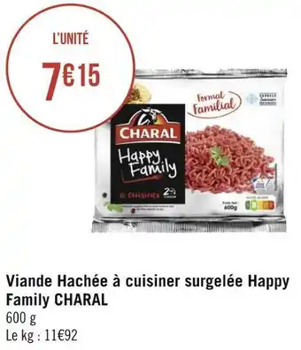 Géant Casino Charal viande hachée à cuisiner surgelée happy family offre
