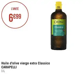 Géant Casino Carapelli huile d’olive vierge extra classico offre