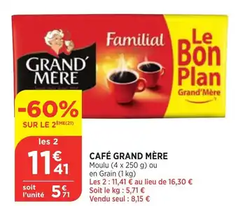 Bi1 Café Grand Mére offre