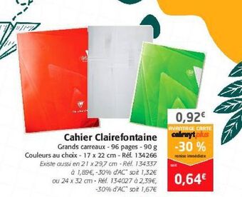 Colruyt Cahiers clairefontaine offre