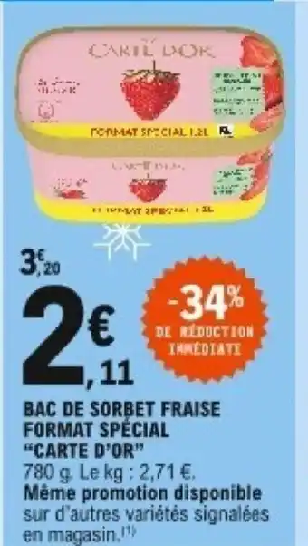 E.Leclerc Bac De Sorbet Fraise Format Spécial "Carte D'or" offre