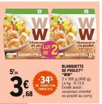 E.Leclerc Blanquette De Poulet "WW" offre