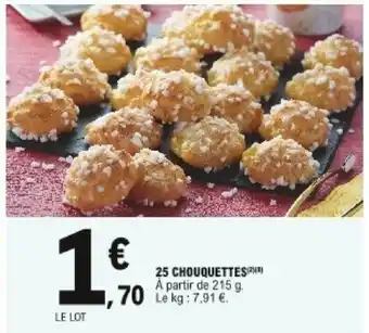 E.Leclerc 25 Chouquettes offre