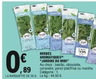 herbes Aromatiques "Jardins Du Midi"