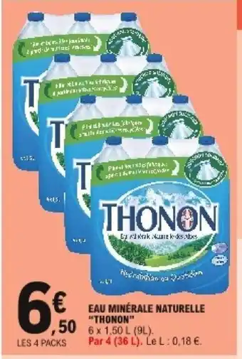 E.Leclerc Eau Minérale Naturelle "Thonon" offre