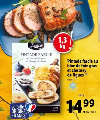 Lidl Pintade farcie au bloc de foie gras et chutney de figues offre