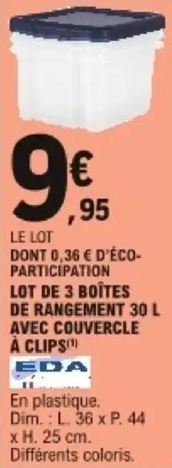 E.Leclerc Lot de 3 boîtes de rangement 30 L avec couvercle à clips offre