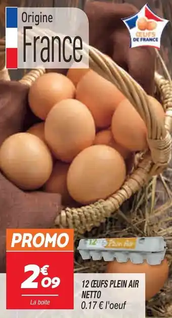 Netto 12 oeufs plein air netto offre