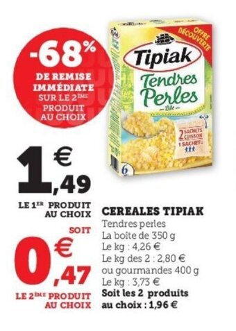 Super U TIPIAK cereales offre