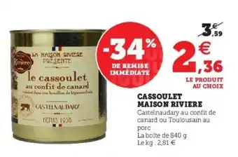 Super U Cassoulet maison riviere offre