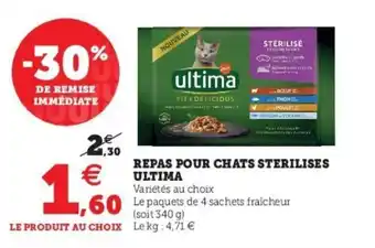 Super U ULTIMA repas pour chats sterilises offre